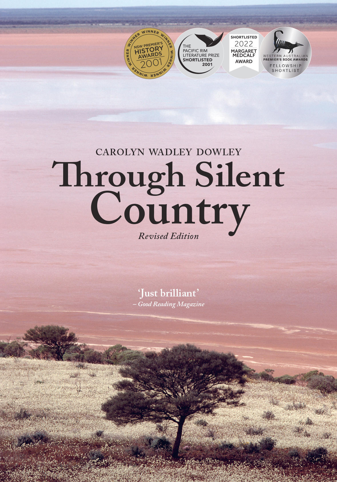 Through Silent Country Revised Edition by Carolyn Wadley Dowley